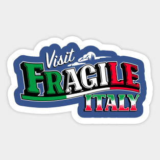 Visit Fragile Italy Sticker